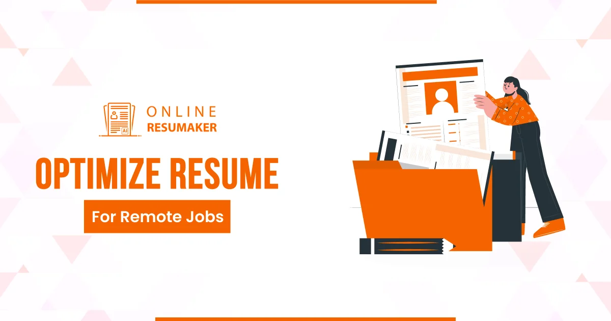 How Do You Optimize Resume for Remote Jobs in 2024